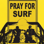 Sunday Surf Poem: Prayer for Surf